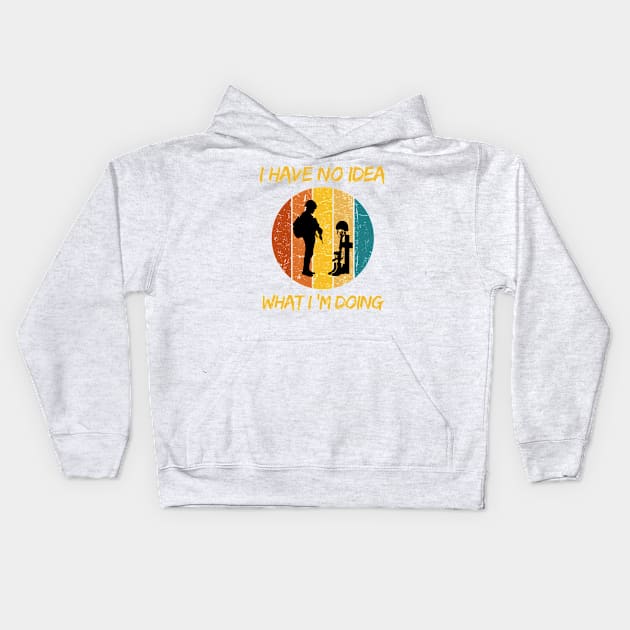 I have no idea what I’m doing Kids Hoodie by Quartztree